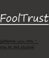 FoolTrust