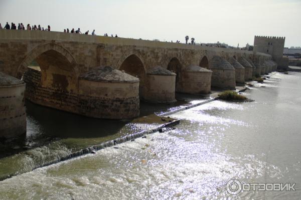 Римский мост (Puente romano de Cordoba) Кордова Испания отзыв фото